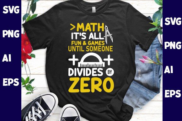 Math It’s All Fun Games Until Someone