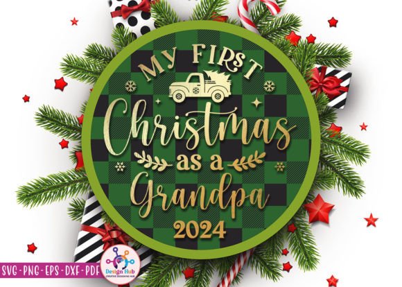 My First Christmas As a Grandpa 2024 SVG